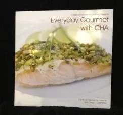 Everyday Gourmet with CHA (cookbook)
